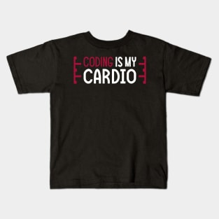 Coding Is My Cardio | Coding Fitness Humor Kids T-Shirt